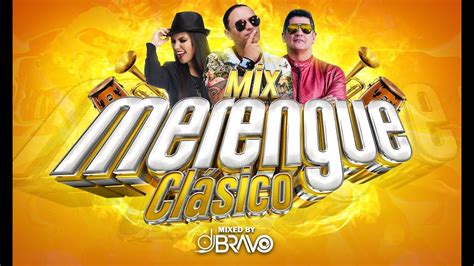 musica merengue para bailar|mix de merengue clasico.